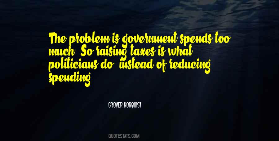 Norquist Quotes #883900