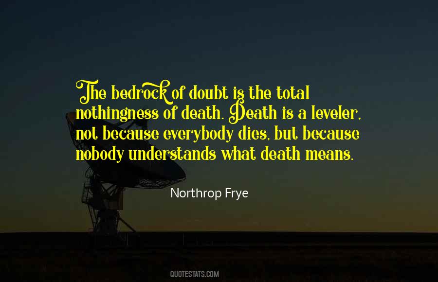 Northrop's Quotes #365707