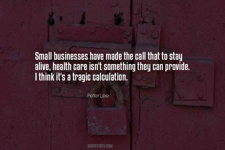 Quotes About Bad Businesses #28293