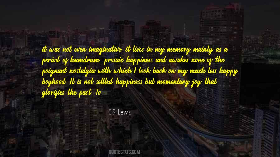 Nostalgia's Quotes #339659