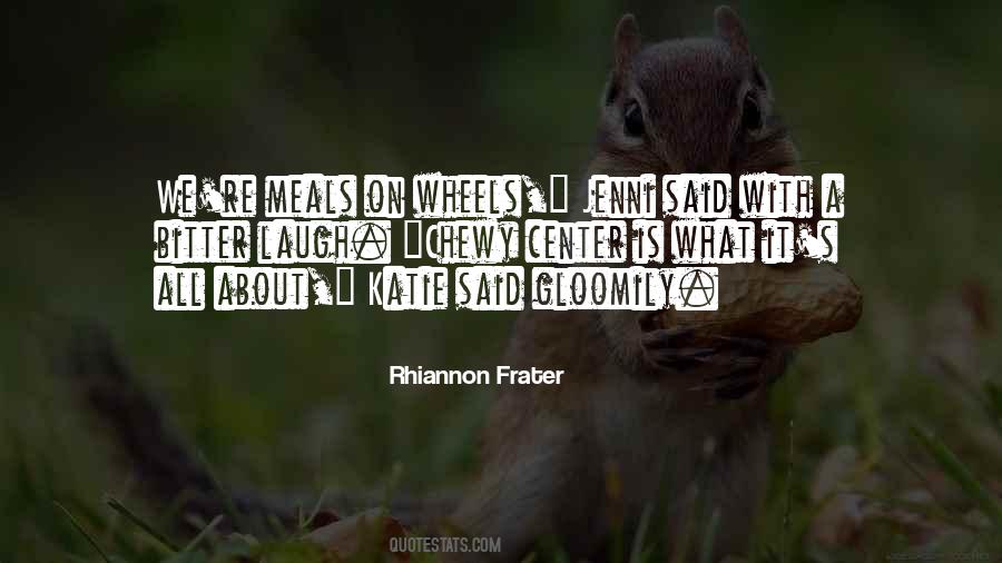 Quotes About Meals On Wheels #530753