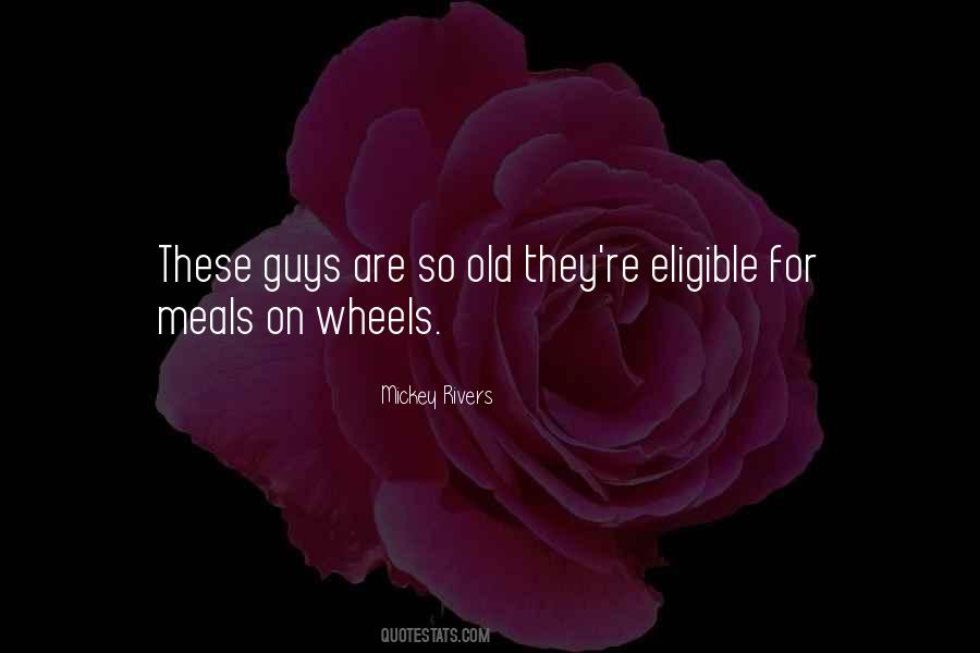 Quotes About Meals On Wheels #739605