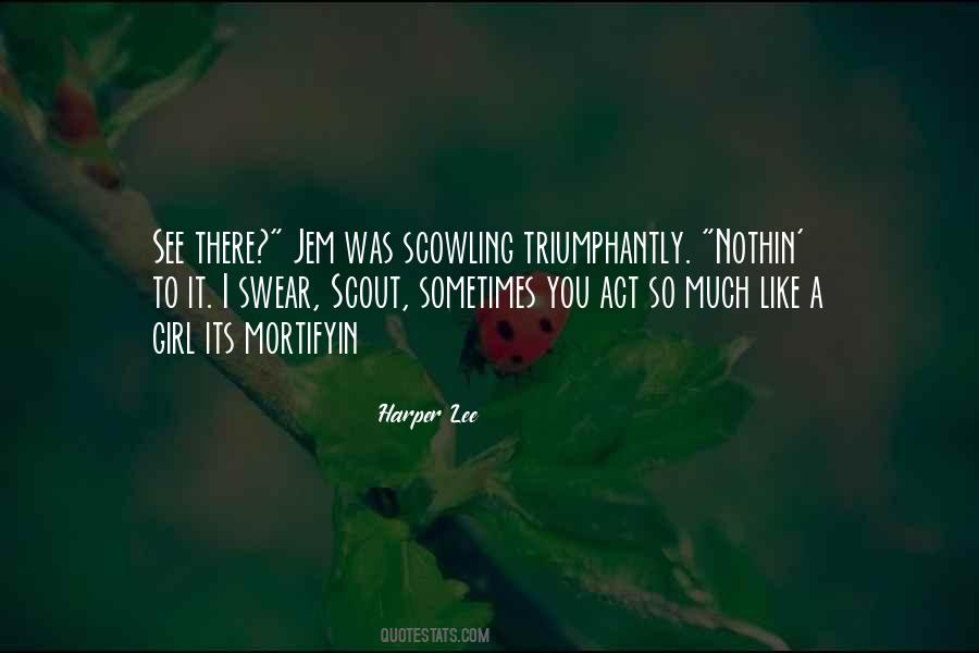 Nothin'like Quotes #1103058