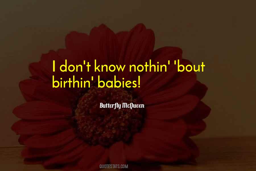 Nothin'like Quotes #187695