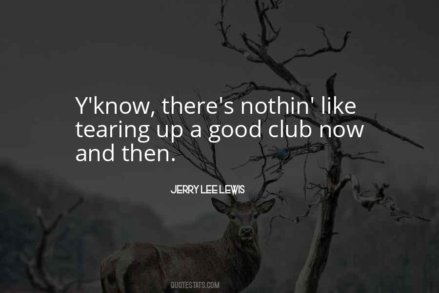 Nothin'like Quotes #840668