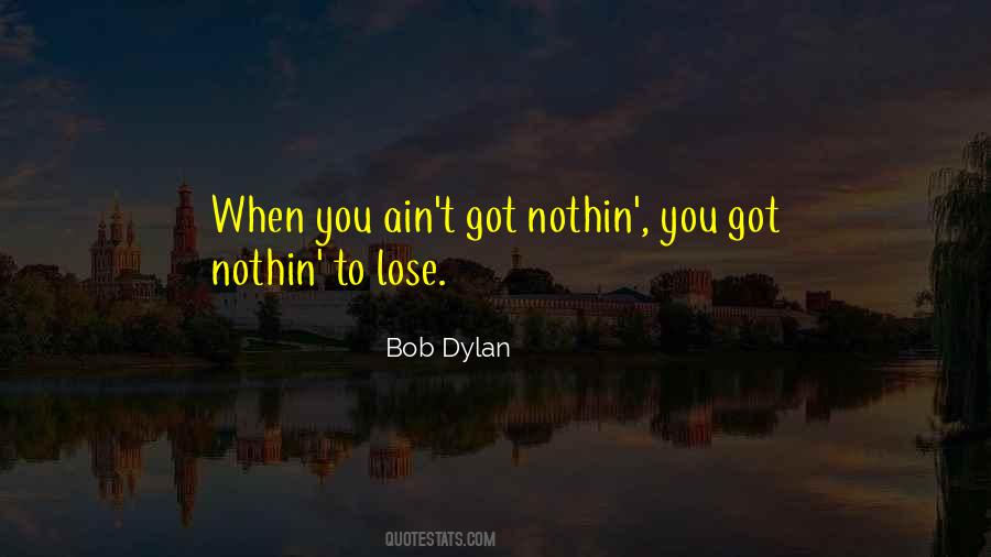 Nothin'like Quotes #88245