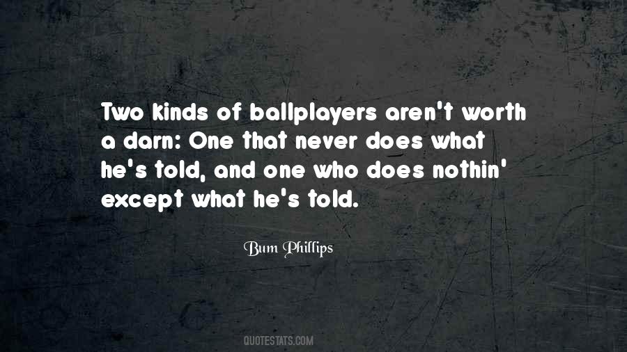 Nothin's Quotes #106951