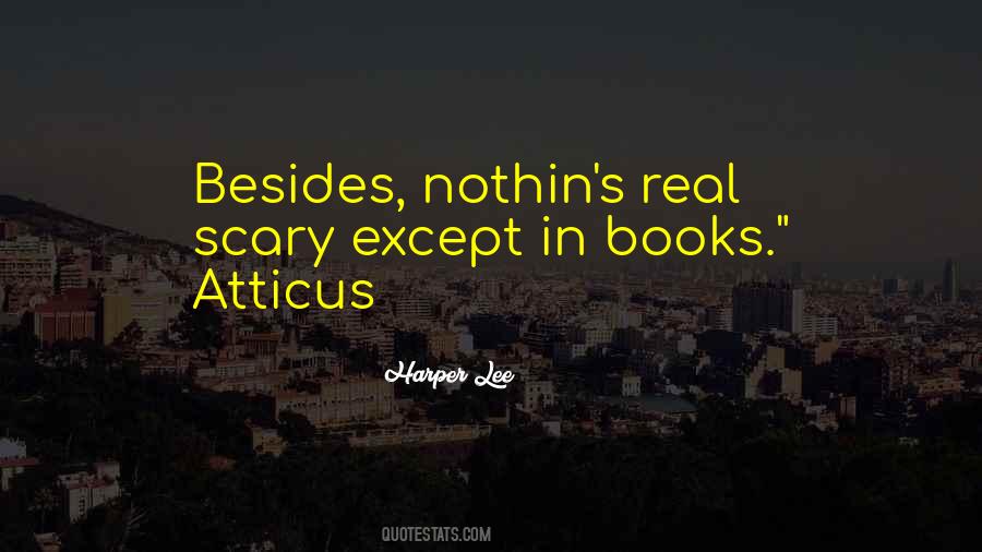 Nothin's Quotes #1472562
