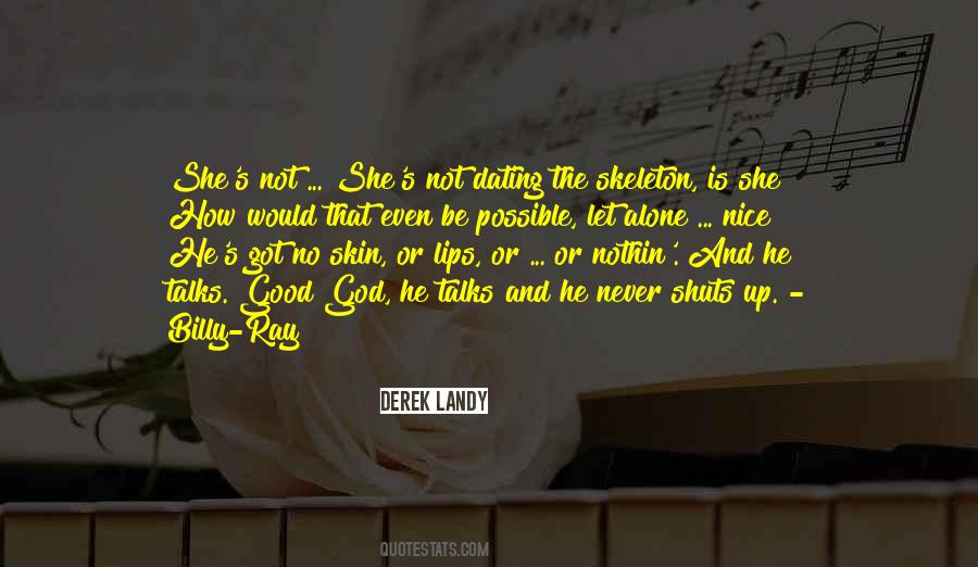 Nothin's Quotes #1609394