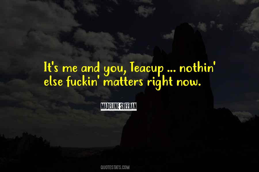 Nothin's Quotes #454258
