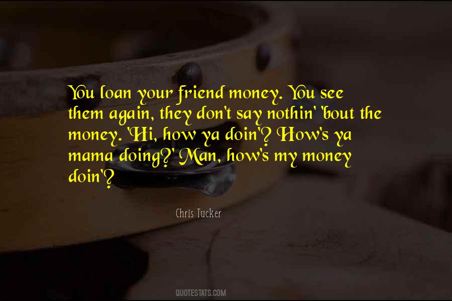 Nothin's Quotes #597366