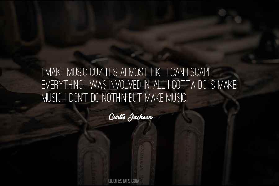 Nothin's Quotes #954045