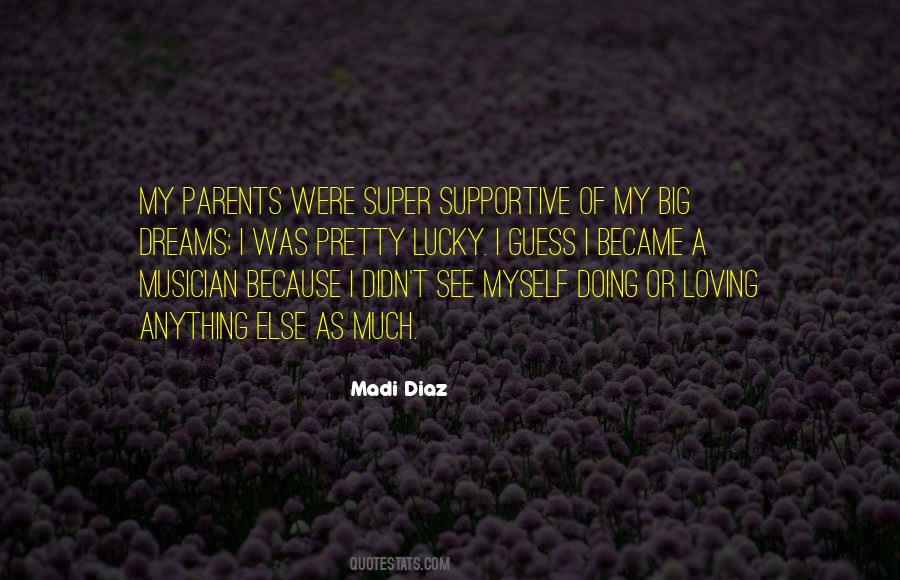 Quotes About Supportive Parents #1135989