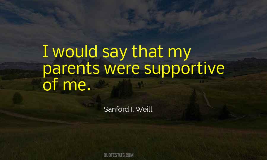 Quotes About Supportive Parents #341803