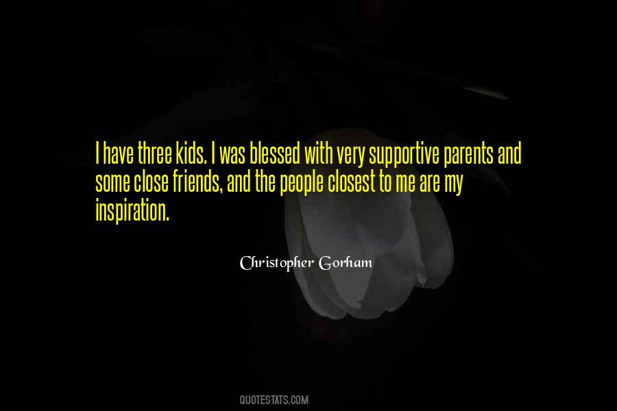 Quotes About Supportive Parents #554589