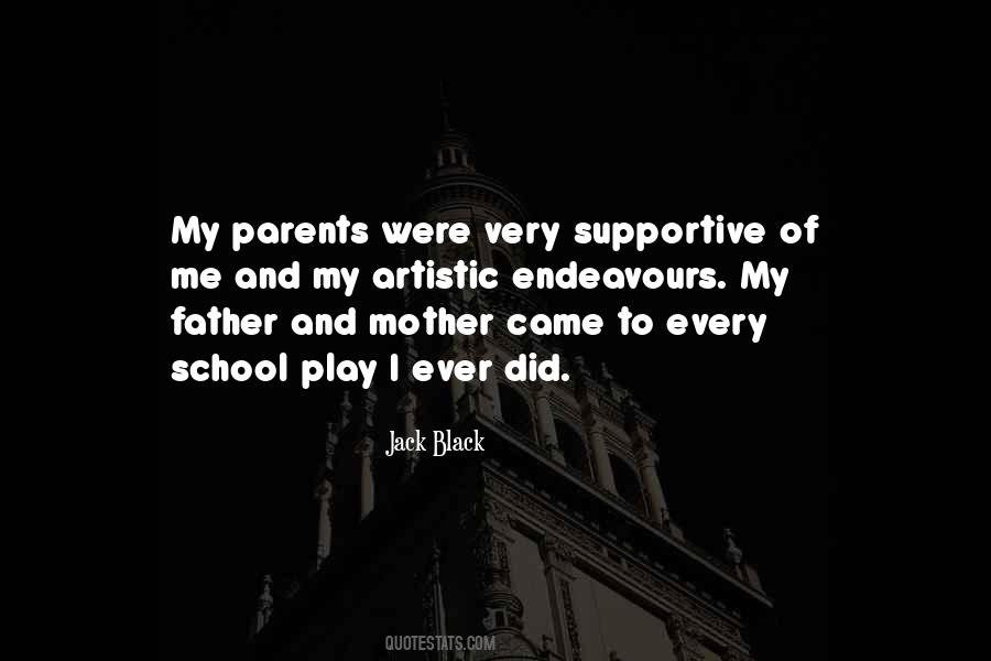 Quotes About Supportive Parents #754098