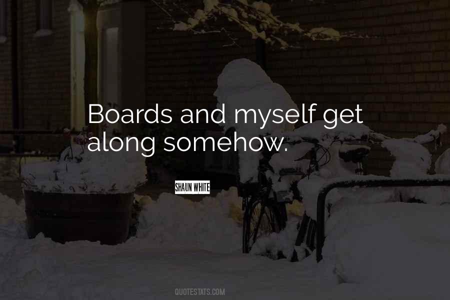 Quotes About Boards #1781296