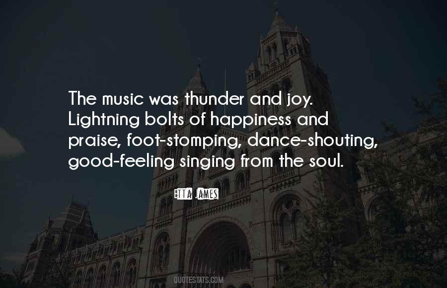 Quotes About Joy Of Singing #1400671