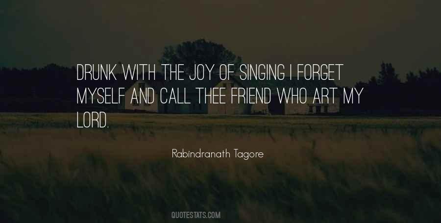 Quotes About Joy Of Singing #1574751