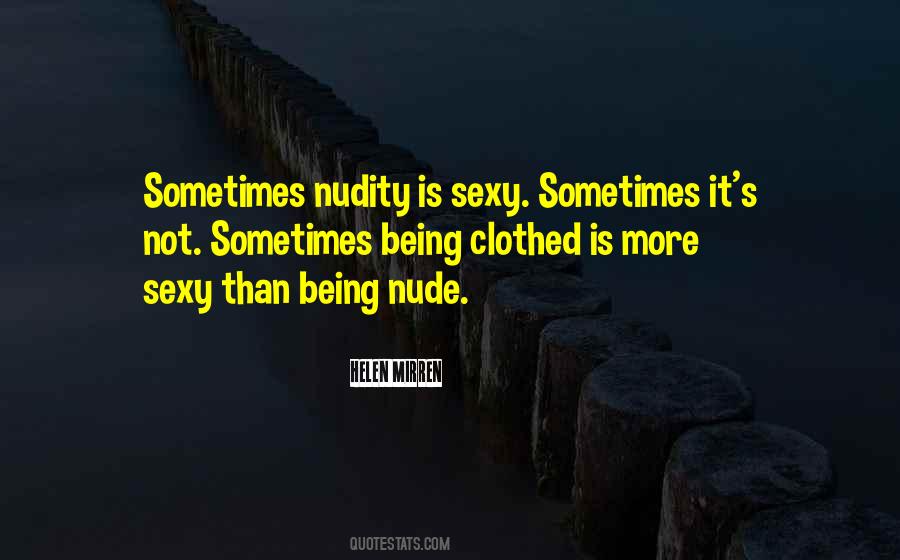 Nudity's Quotes #1151656