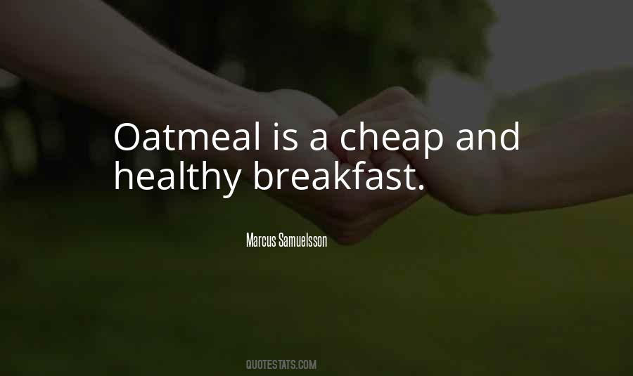 Quotes About Oatmeal #903738