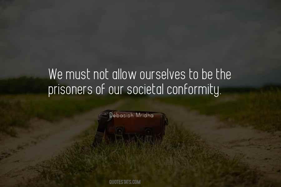 Quotes About Non Conformity #110265