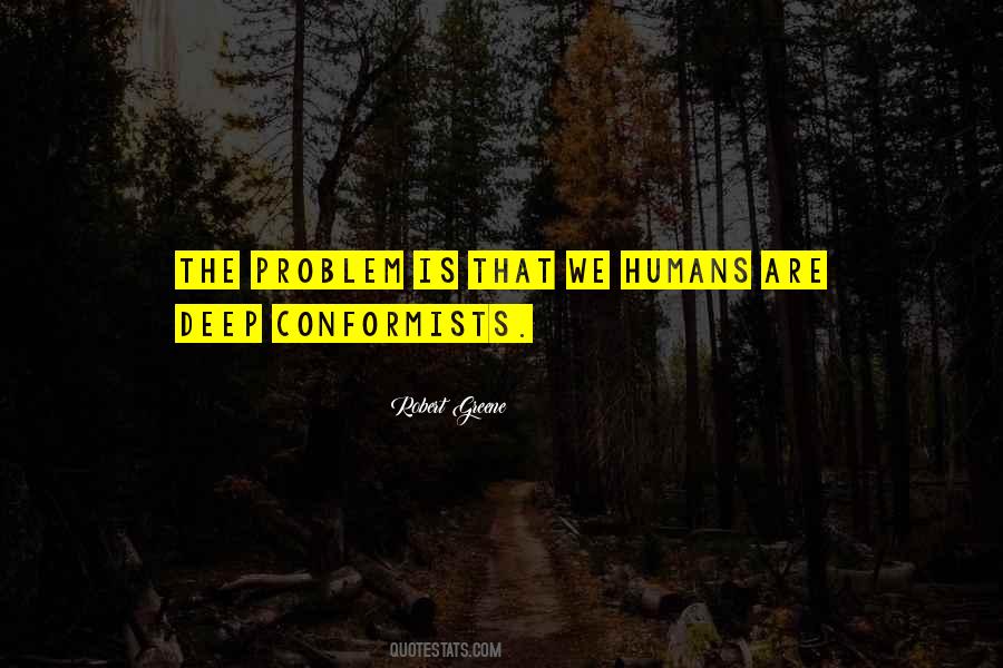 Quotes About Non Conformity #164802