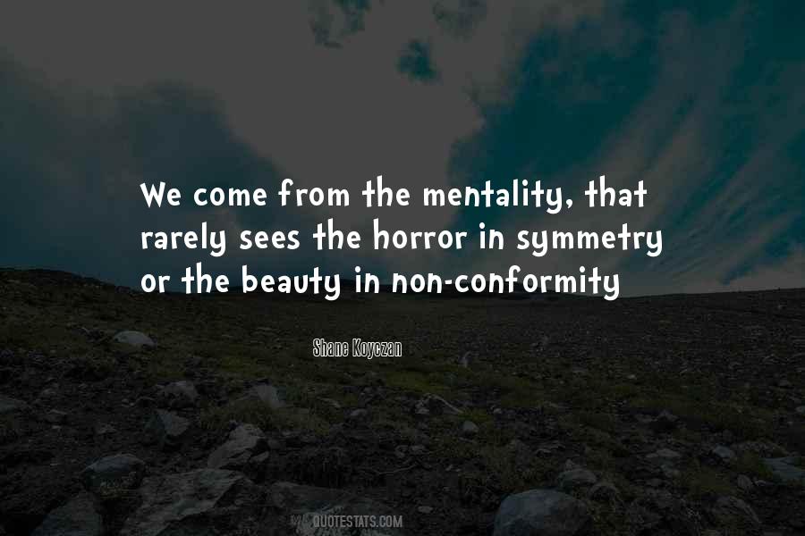 Quotes About Non Conformity #1799273