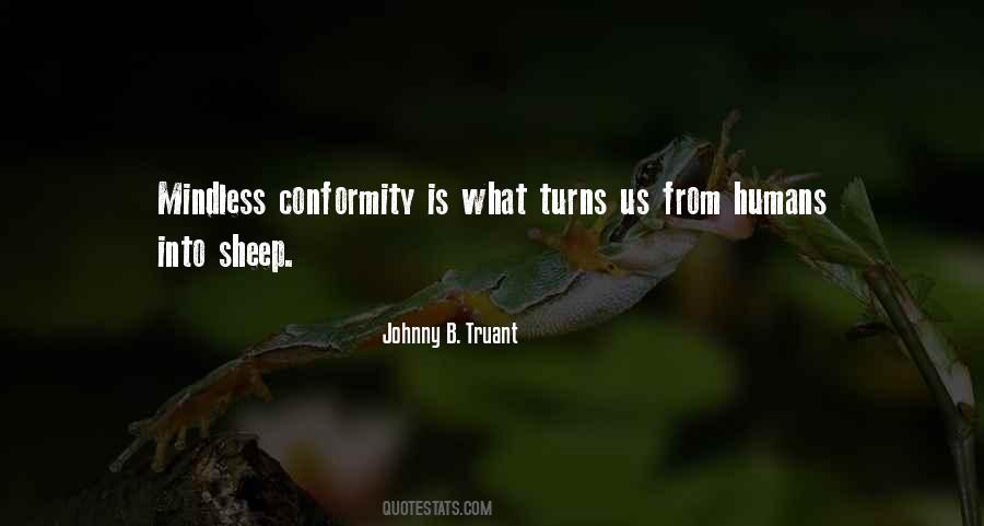 Quotes About Non Conformity #66689