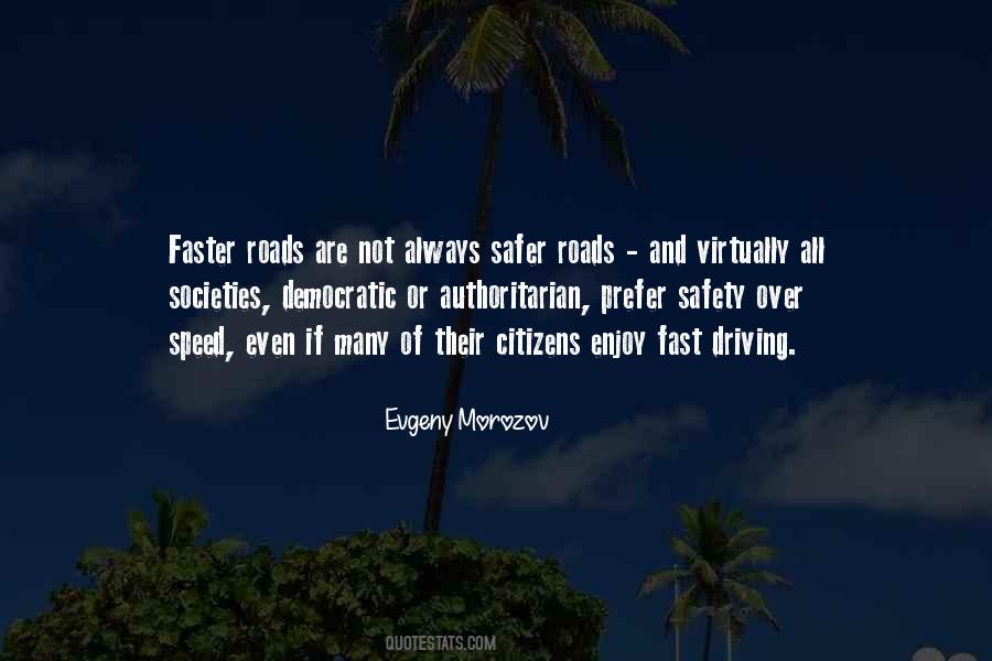 Quotes About Driving Fast #117751