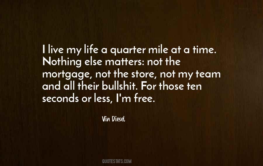 Quotes About Driving Fast #1527823