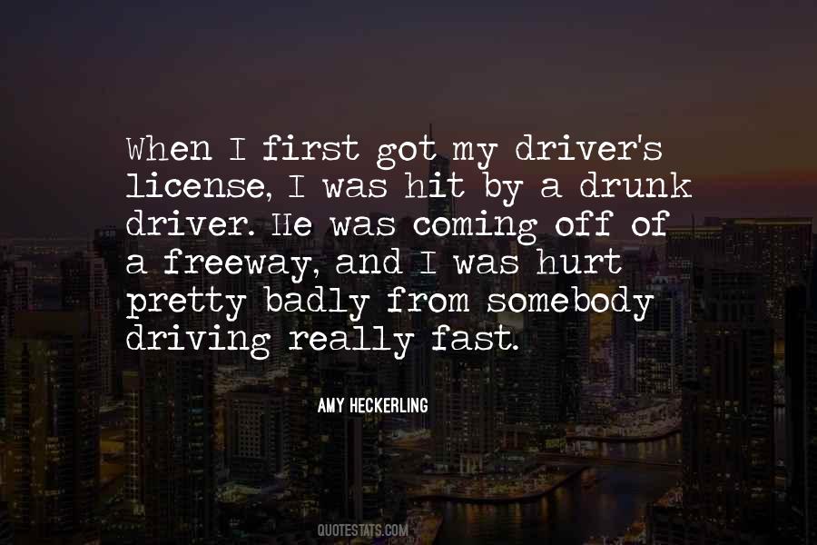 Quotes About Driving Fast #34839