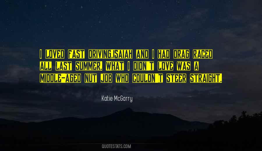 Quotes About Driving Fast #704720