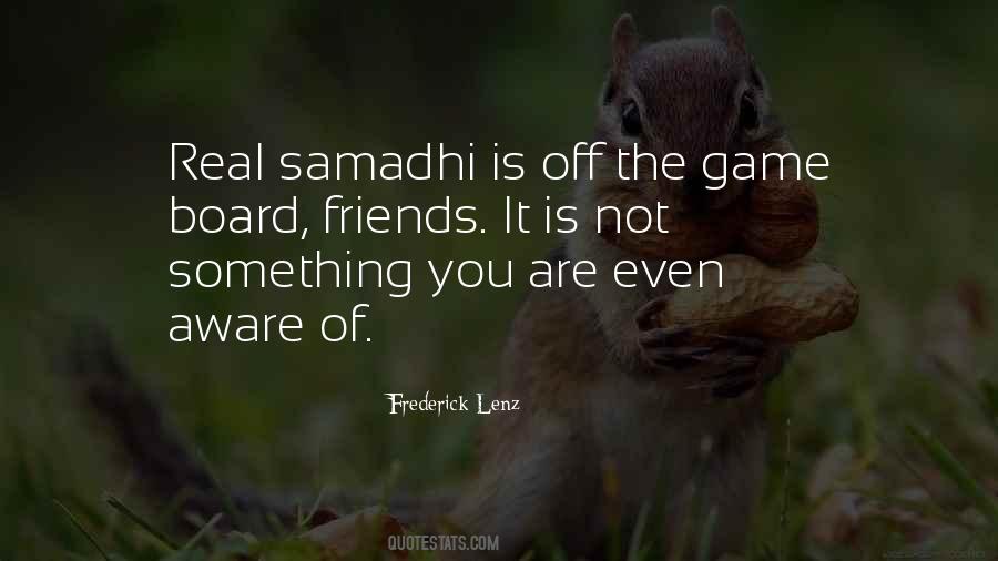 Quotes About Samadhi #1814781