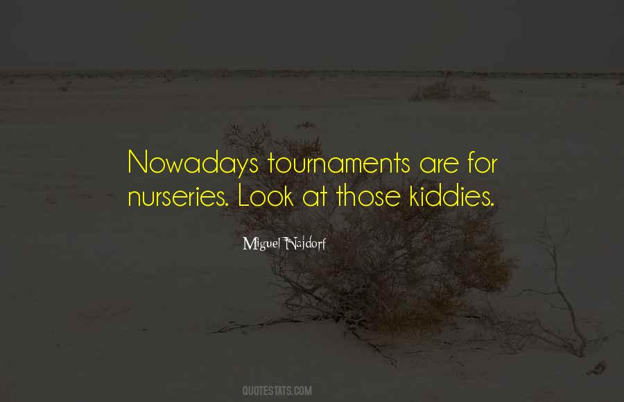 Nurseries Quotes #284416