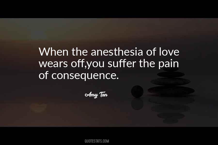 Quotes About Anesthesia #1489572