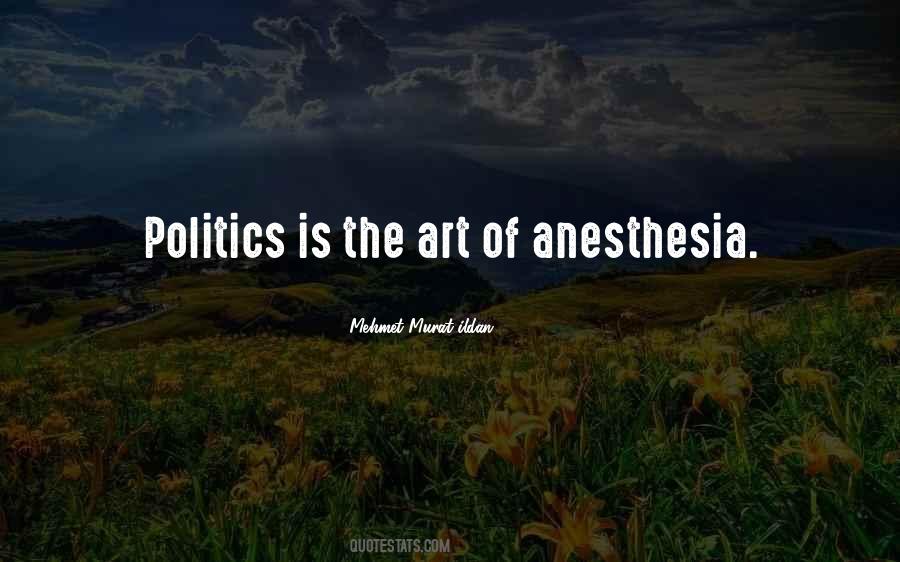 Quotes About Anesthesia #1742040