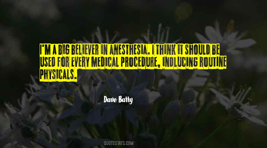 Quotes About Anesthesia #1790029