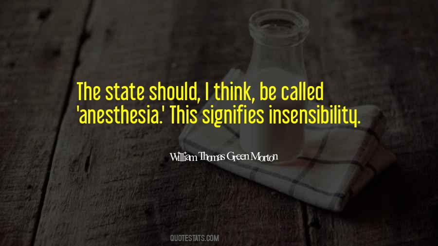 Quotes About Anesthesia #475649