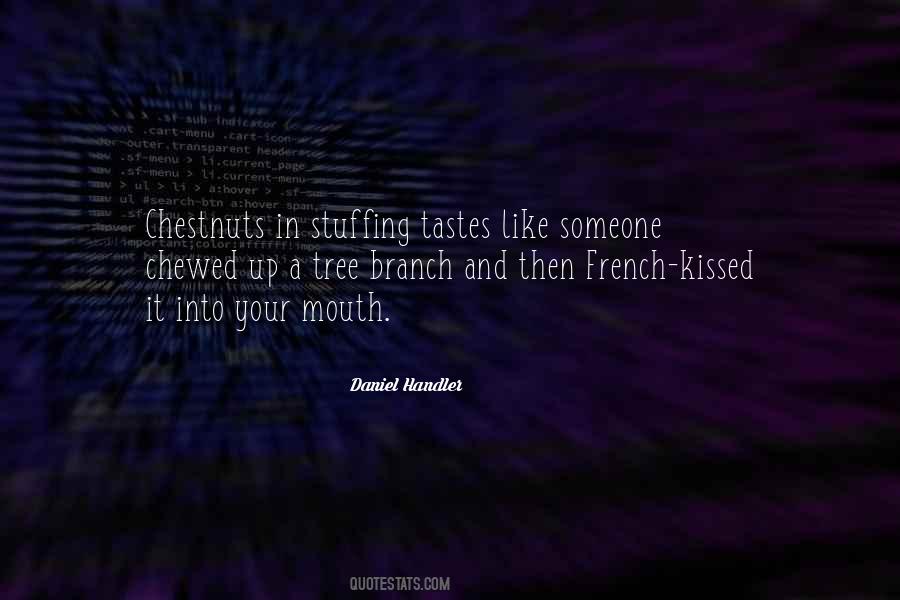Quotes About Chestnuts #1435825