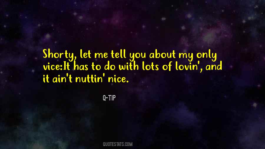 Nuttin Quotes #629298