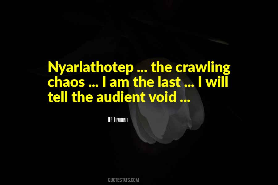Nyarlathotep Quotes #686939