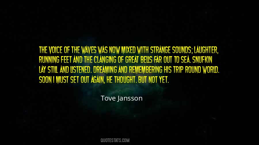 Quotes About Waves #1606802