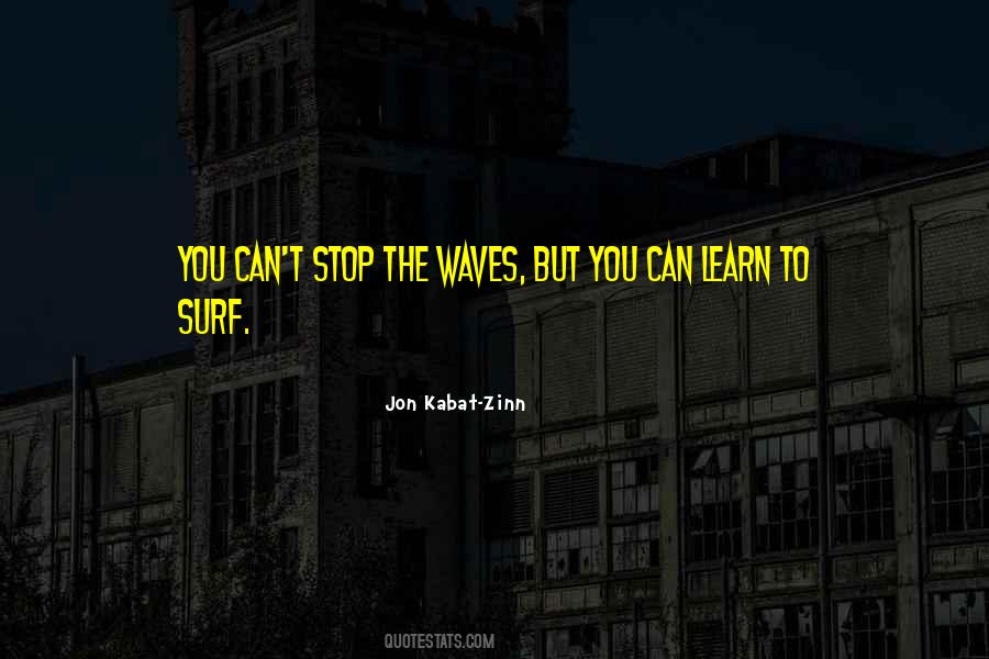 Quotes About Waves #1646984