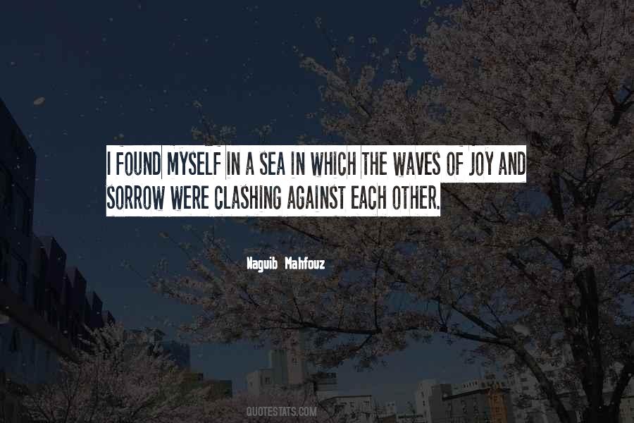 Quotes About Waves #1676347