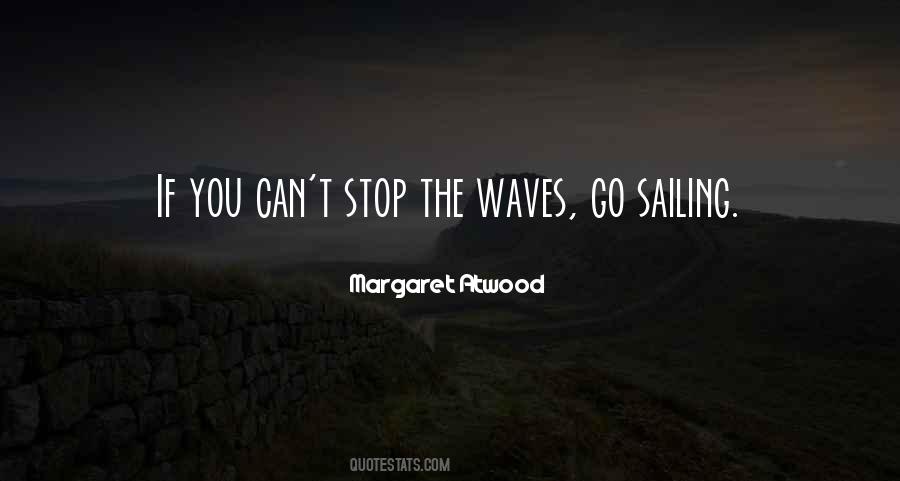 Quotes About Waves #1683663