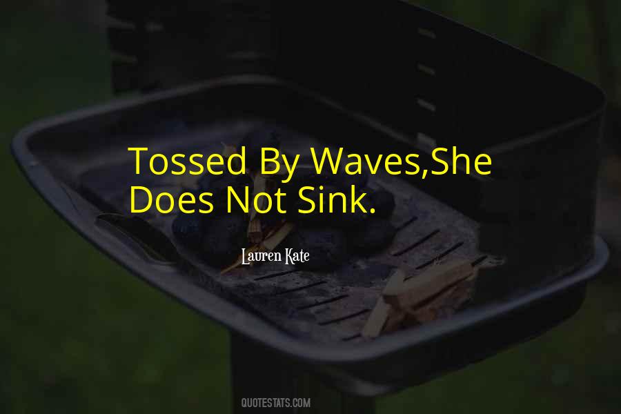 Quotes About Waves #1701556