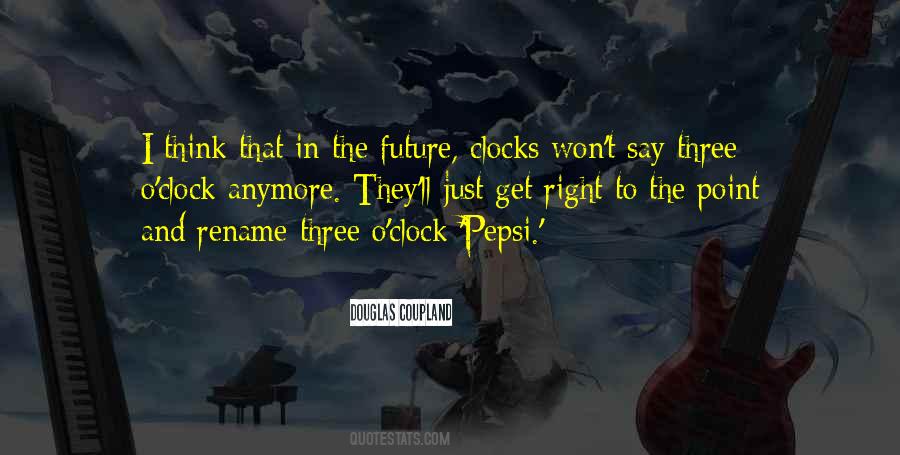 O'clocks Quotes #291533