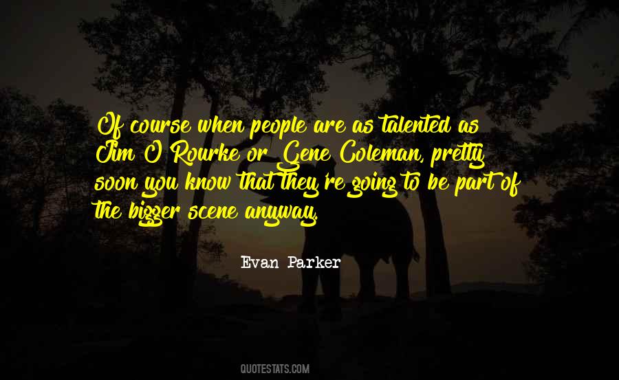 O'course Quotes #1118162 O'course Quotes #1118162