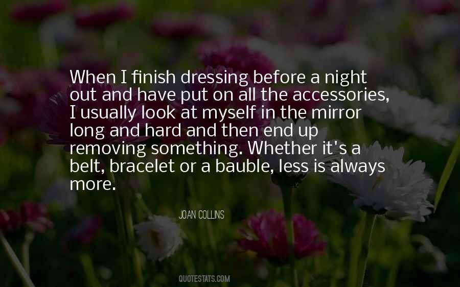 Quotes About Accessories #1049432